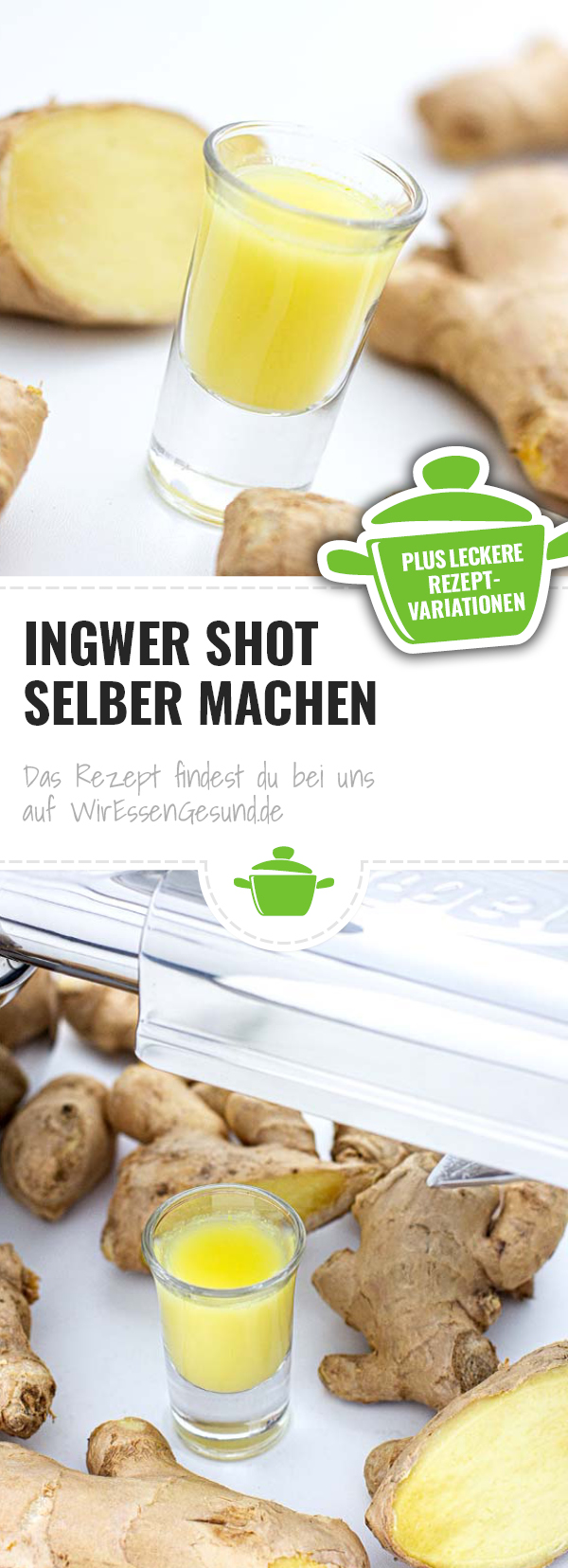 Ingwer Shot Selber Machen – Leckere Rezept-Variationen - WirEssenGesund